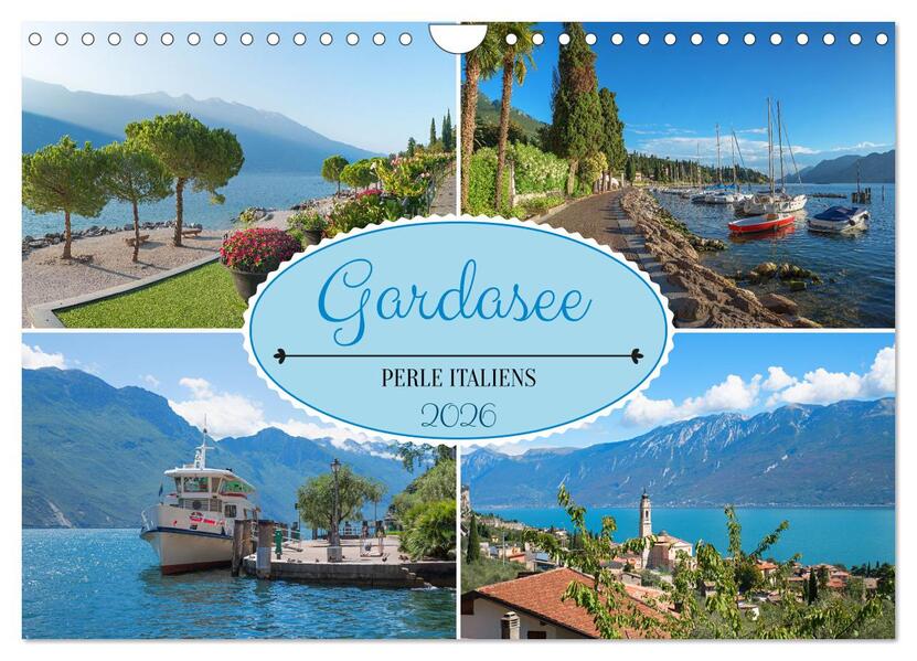 Gardasee - Perle Italiens (Wandkalender 2026 DIN A4 quer) CALVENDO Monatskalender
