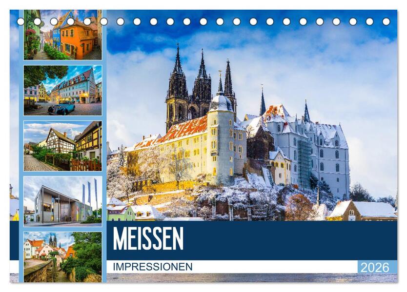 Meißen Impressionen (Tischkalender 2026 DIN A5 quer) CALVENDO Monatskalender