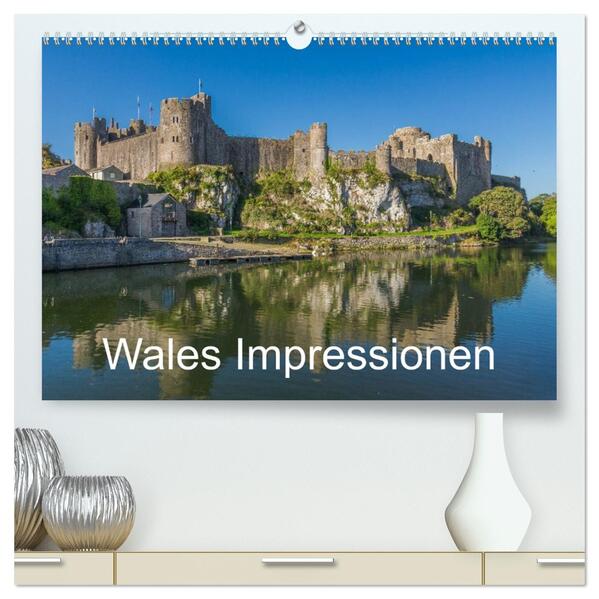 Wales Impressionen (hochwertiger Premium Wandkalender 2026 DIN A2 quer) Kunstdruck in Hochglanz