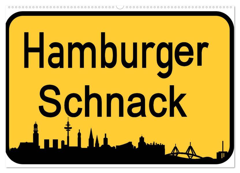 Hamburger Schnack (Wandkalender 2026 DIN A2 quer) CALVENDO Monatskalender