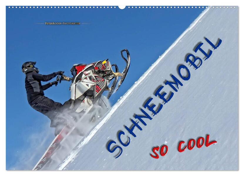 Schneemobil - so cool (Wandkalender 2026 DIN A2 quer) CALVENDO Monatskalender