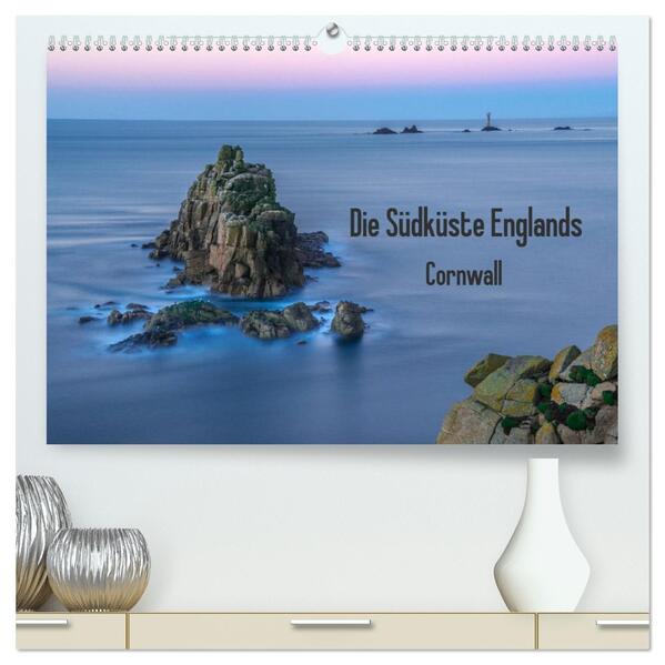 Die Südküste Englands - Cornwall (hochwertiger Premium Wandkalender 2026 DIN A2 quer) Kunstdruck in Hochglanz