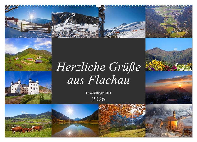 Herzliche Grüße aus Flachau (Wandkalender 2026 DIN A2 quer) CALVENDO Monatskalender