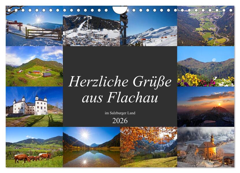 Herzliche Grüße aus Flachau (Wandkalender 2026 DIN A4 quer) CALVENDO Monatskalender