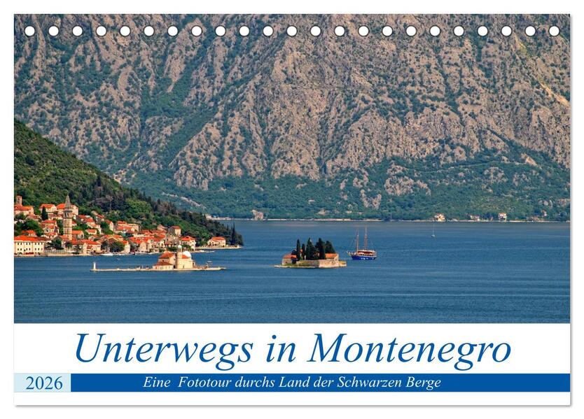 Unterwegs in Montenegro (Tischkalender 2026 DIN A5 quer) CALVENDO Monatskalender