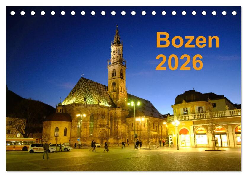 Bozen 2026 (Tischkalender 2026 DIN A5 quer) CALVENDO Monatskalender