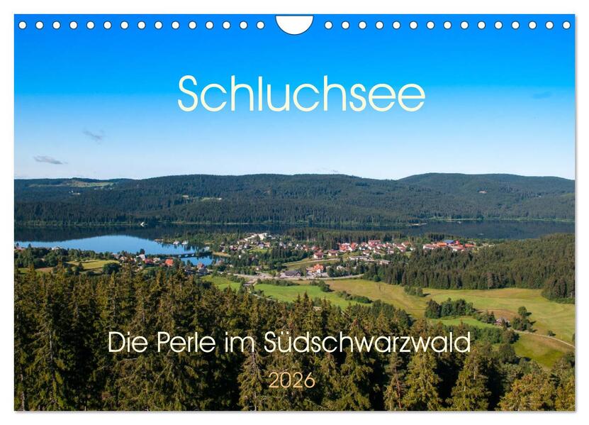 Schluchsee Naturpark Südschwarzwald (Wandkalender 2026 DIN A4 quer) CALVENDO Monatskalender
