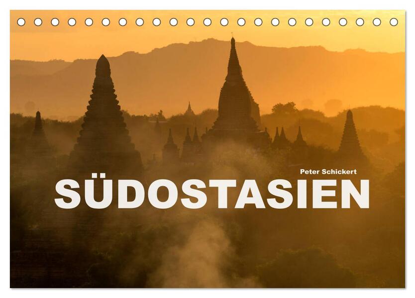 Südostasien (Tischkalender 2026 DIN A5 quer) CALVENDO Monatskalender