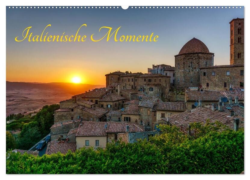 Italienische Momente (Wandkalender 2026 DIN A2 quer) CALVENDO Monatskalender