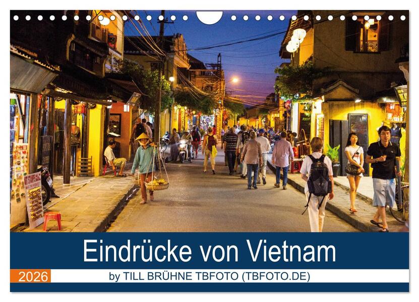 Eindrücke von VIETNAM 2026 by Till Brühne 2026 (Wandkalender 2026 DIN A4 quer) CALVENDO Monatskalender