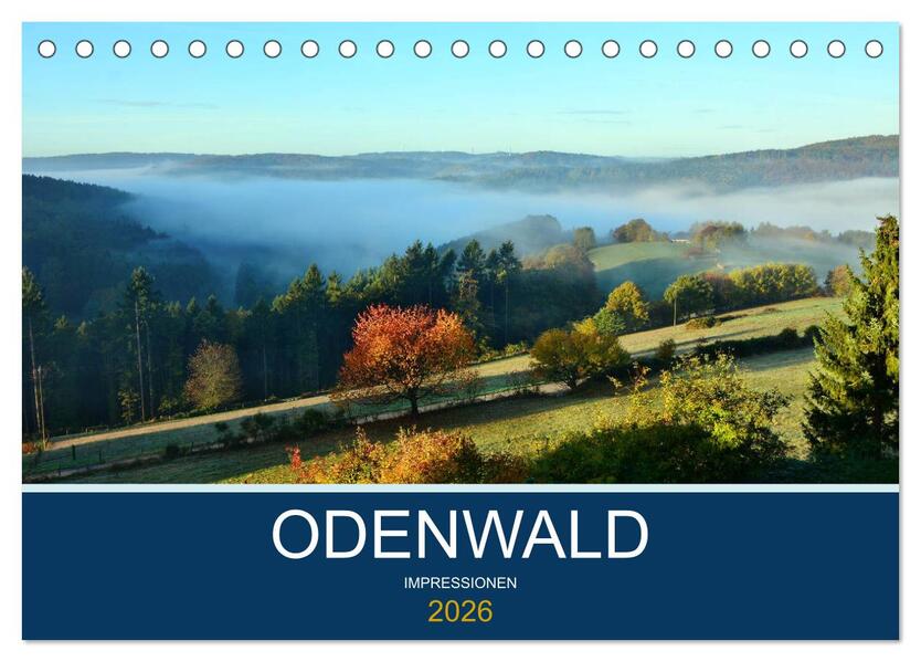 Odenwald - Impressionen (Tischkalender 2026 DIN A5 quer) CALVENDO Monatskalender