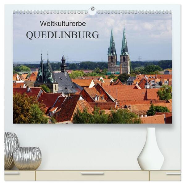 Weltkulturerbe Quedlinburg (hochwertiger Premium Wandkalender 2026 DIN A2 quer) Kunstdruck in Hochglanz