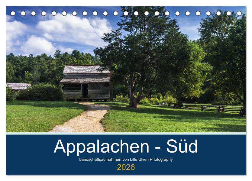 Appalachen - Süd (Tischkalender 2026 DIN A5 quer) CALVENDO Monatskalender
