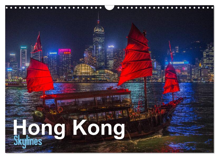 Hong Kong - Skylines (Wandkalender 2026 DIN A3 quer) CALVENDO Monatskalender