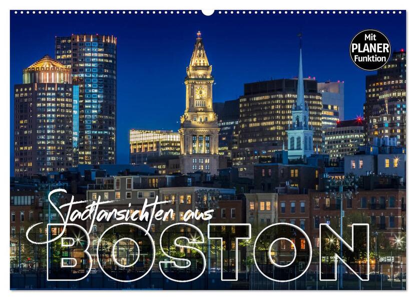 Stadtansichten aus Boston (Wandkalender 2026 DIN A2 quer) CALVENDO Monatskalender