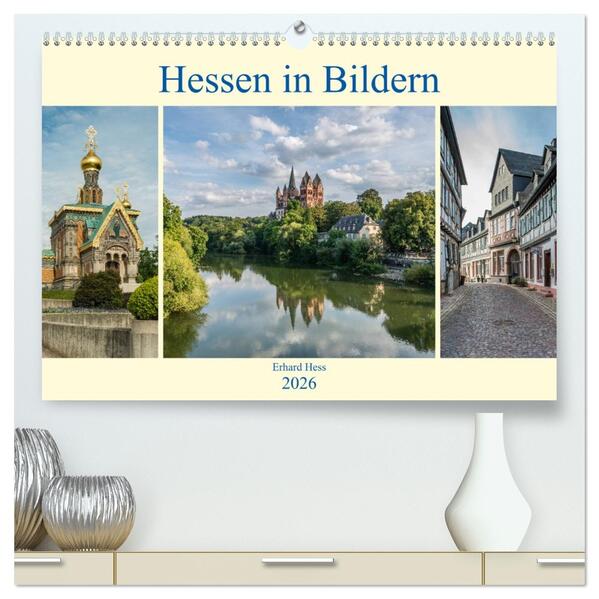 Hessen in Bildern (hochwertiger Premium Wandkalender 2026 DIN A2 quer) Kunstdruck in Hochglanz