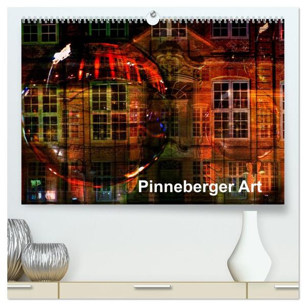 Pinneberger Art (hochwertiger Premium Wandkalender 2026 DIN A2 quer) Kunstdruck in Hochglanz