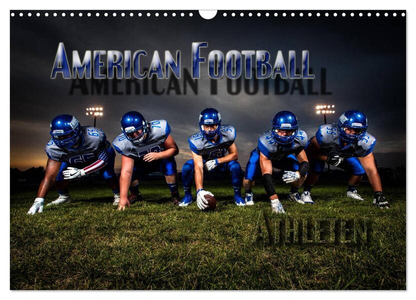 American Football - Athleten (Wandkalender 2026 DIN A3 quer) CALVENDO Monatskalender