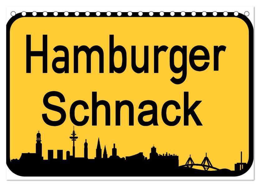 Hamburger Schnack (Tischkalender 2026 DIN A5 quer) CALVENDO Monatskalender