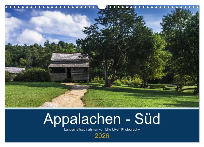 Appalachen - Süd (Wandkalender 2026 DIN A3 quer) CALVENDO Monatskalender