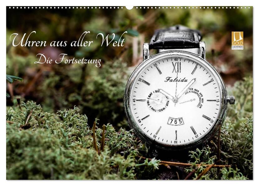 Uhren aus aller Welt - Die Fortsetzung (Wandkalender 2026 DIN A2 quer) CALVENDO Monatskalender