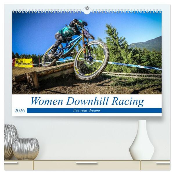 Women Downhill Racing (hochwertiger Premium Wandkalender 2026 DIN A2 quer) Kunstdruck in Hochglanz