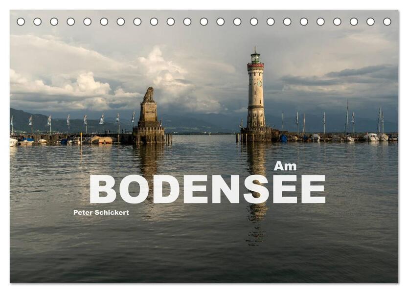 Am Bodensee (Tischkalender 2026 DIN A5 quer) CALVENDO Monatskalender