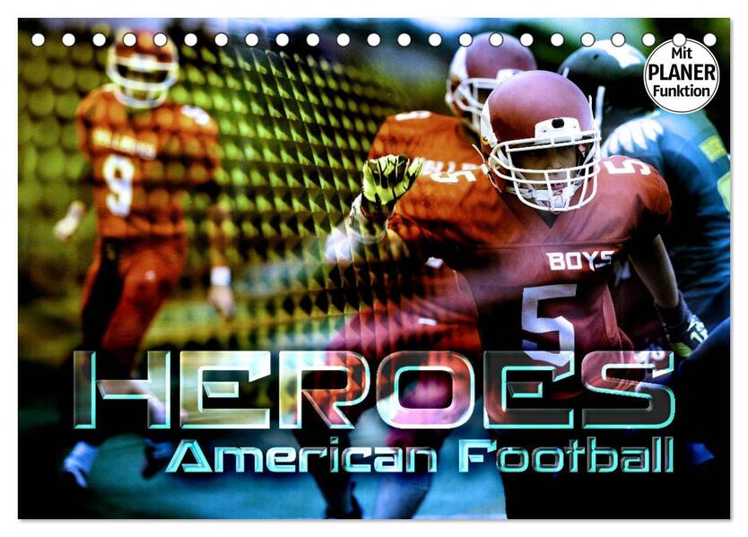 HEROES - American Football (Tischkalender 2026 DIN A5 quer) CALVENDO Monatskalender