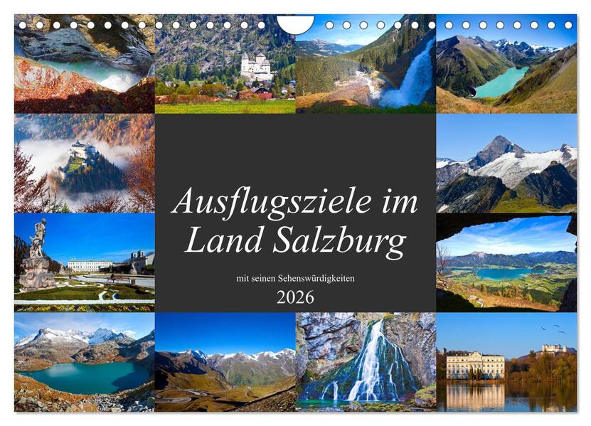 Ausflugsziele im Land Salzburg (Wandkalender 2026 DIN A4 quer) CALVENDO Monatskalender