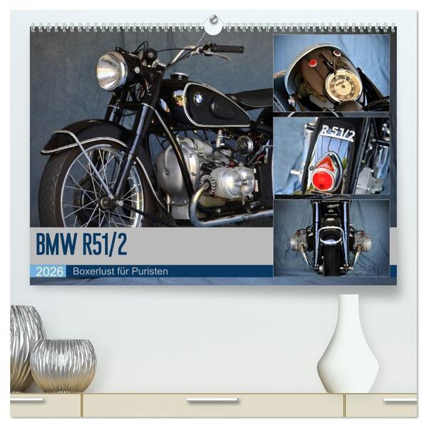 BMW R 51/2 (hochwertiger Premium Wandkalender 2026 DIN A2 quer) Kunstdruck in Hochglanz