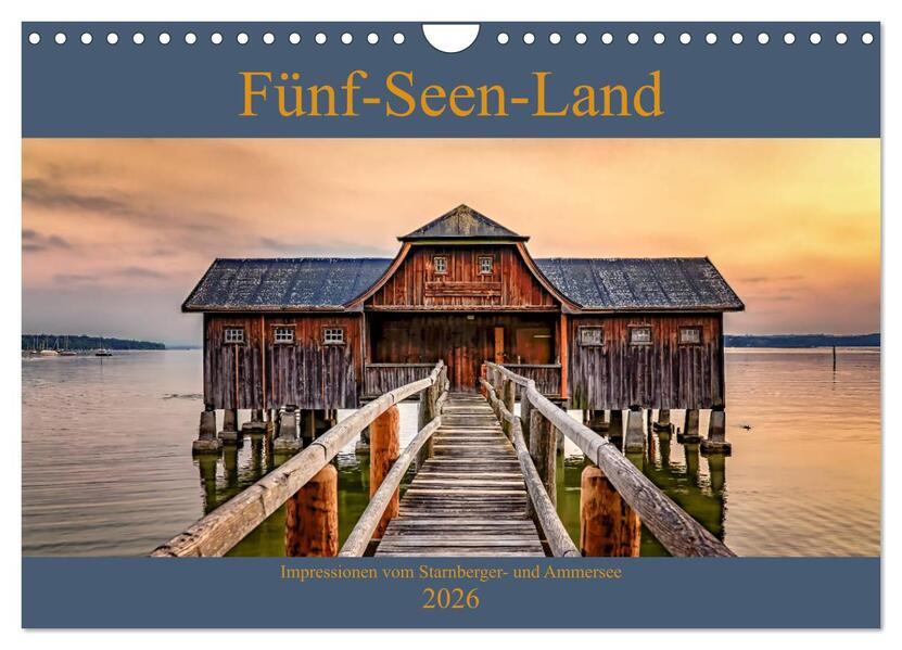 Fünf-Seen-Land (Wandkalender 2026 DIN A4 quer) CALVENDO Monatskalender