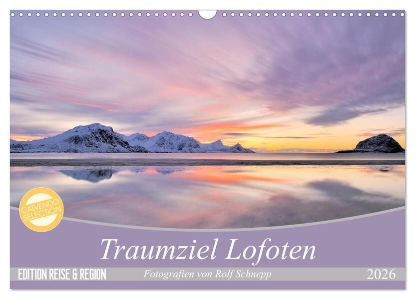Traumziel Lofoten (Wandkalender 2026 DIN A3 quer) CALVENDO Monatskalender