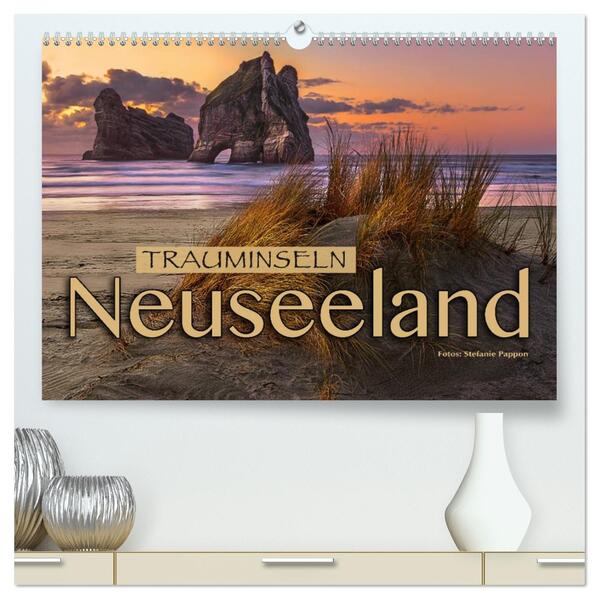 Trauminseln Neuseeland (hochwertiger Premium Wandkalender 2026 DIN A2 quer) Kunstdruck in Hochglanz