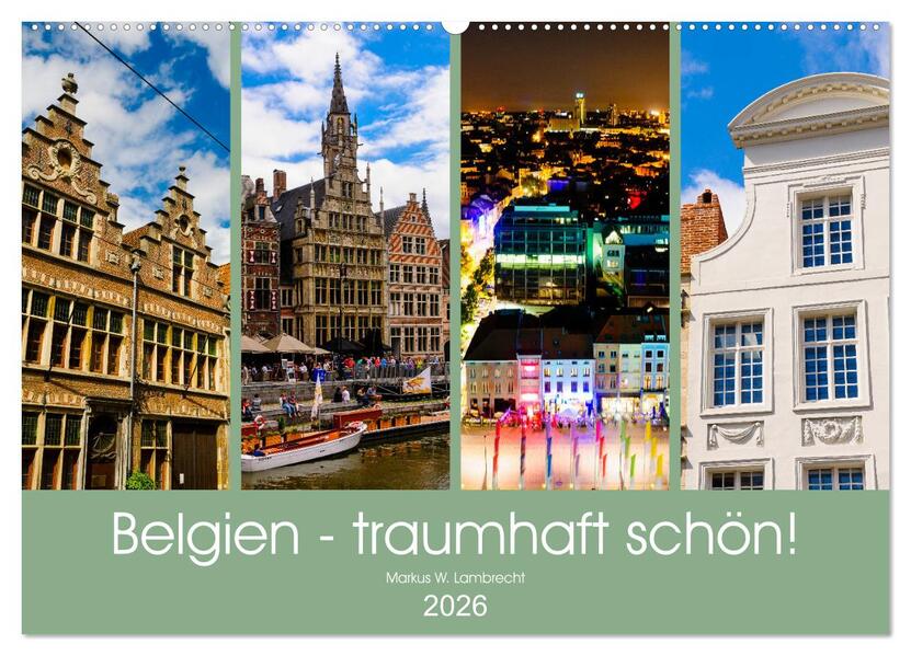Belgien - traumhaft schön! (Wandkalender 2026 DIN A2 quer) CALVENDO Monatskalender