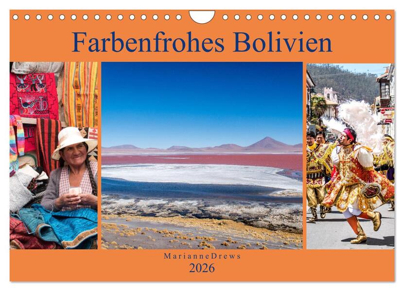 Farbenfrohes Bolivien (Wandkalender 2026 DIN A4 quer) CALVENDO Monatskalender