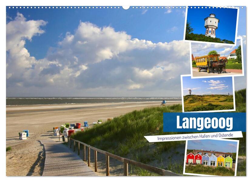 Langeoog 2026. Impressionen zwischen Hafen und Ostende (Wandkalender 2026 DIN A2 quer) CALVENDO Monatskalender