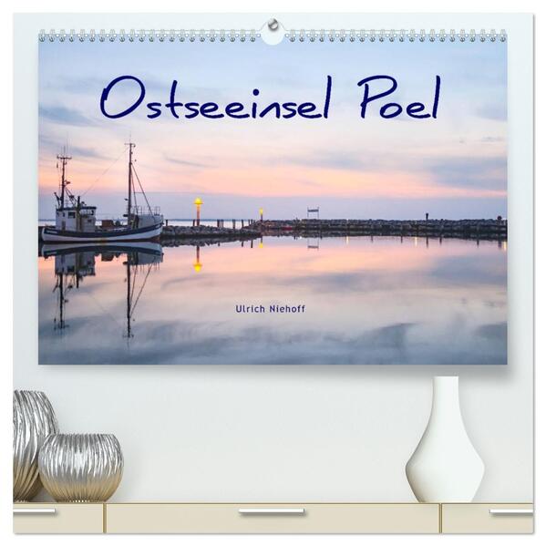 Osteeinsel Poel (hochwertiger Premium Wandkalender 2026 DIN A2 quer) Kunstdruck in Hochglanz