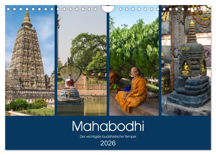 Mahabodhi - Der wichtigste buddhistische Tempel (Wandkalender 2026 DIN A4 quer) CALVENDO Monatskalender