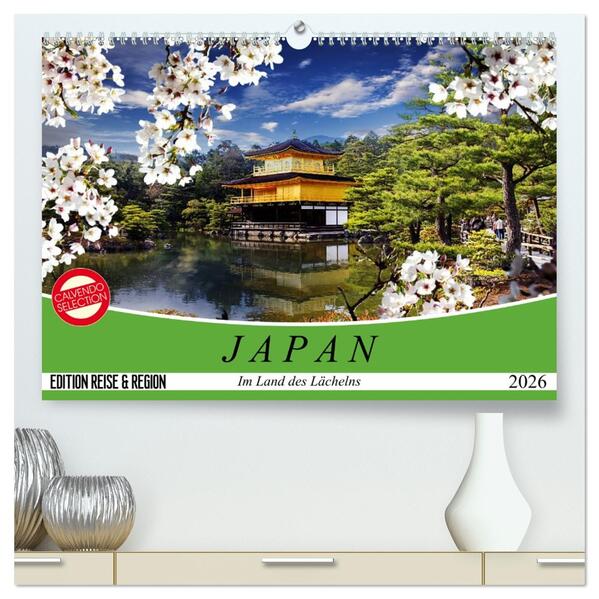 Japan. Im Land des Lächelns (hochwertiger Premium Wandkalender 2026 DIN A2 quer) Kunstdruck in Hochglanz
