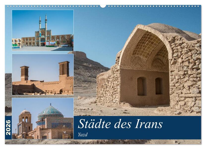 Städte des Irans - Yazd (Wandkalender 2026 DIN A2 quer) CALVENDO Monatskalender