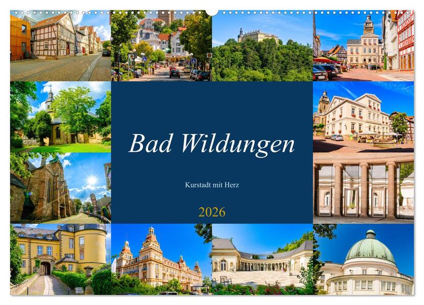 Bad Wildungen Kurstadt mit Herz (Wandkalender 2026 DIN A2 quer) CALVENDO Monatskalender