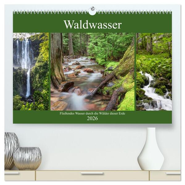 Waldwasser (hochwertiger Premium Wandkalender 2026 DIN A2 quer) Kunstdruck in Hochglanz