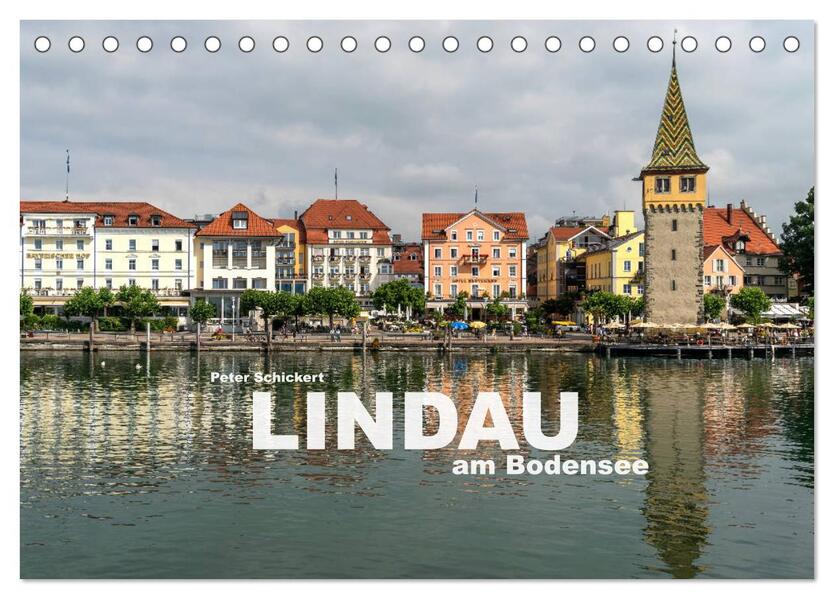 Lindau am Bodensee (Tischkalender 2026 DIN A5 quer) CALVENDO Monatskalender