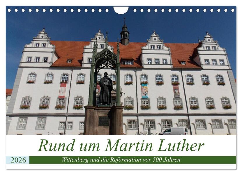 Rund um Martin Luther (Wandkalender 2026 DIN A4 quer) CALVENDO Monatskalender