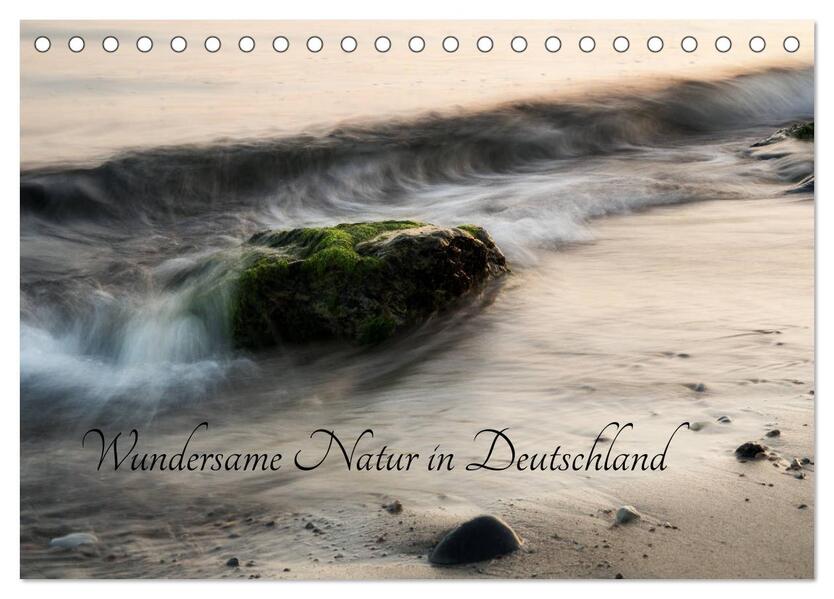 Wundersame Natur in Deutschland (Tischkalender 2026 DIN A5 quer) CALVENDO Monatskalender