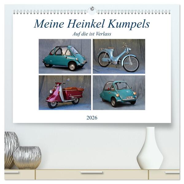 Meine Heinkel Kumpels (hochwertiger Premium Wandkalender 2026 DIN A2 quer) Kunstdruck in Hochglanz