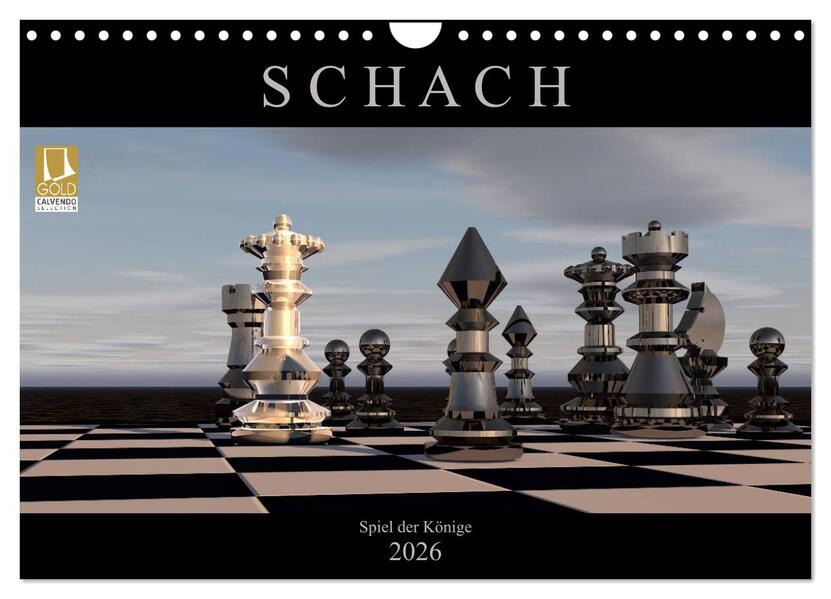 SCHACH - Spiel der Könige (Wandkalender 2026 DIN A4 quer) CALVENDO Monatskalender