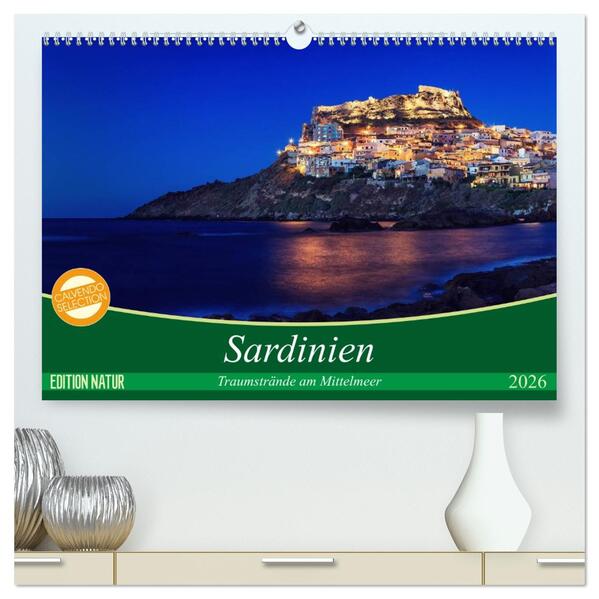 Sardinien - Traumstrände am Mittelmeer (hochwertiger Premium Wandkalender 2026 DIN A2 quer) Kunstdruck in Hochglanz