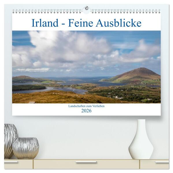Irland - Feine Ausblicke (hochwertiger Premium Wandkalender 2026 DIN A2 quer) Kunstdruck in Hochglanz