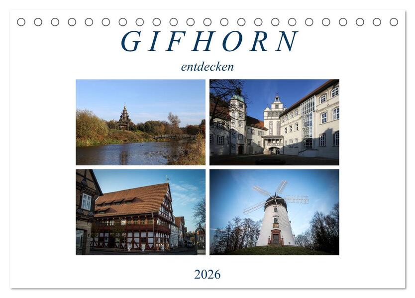 Gifhorn entdecken (Tischkalender 2026 DIN A5 quer) CALVENDO Monatskalender